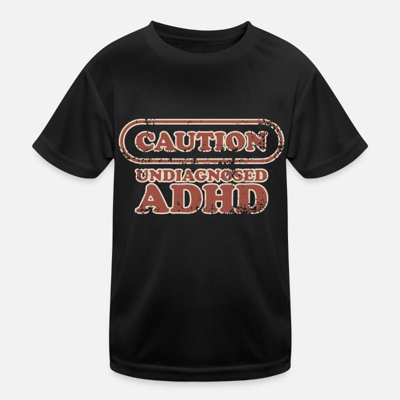 Caution, ADHD - Kids Functional T-Shirt - black