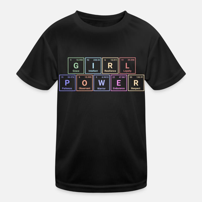 Girl power - Empowerment Elements Periodic Table Kids Functional T-Shirt