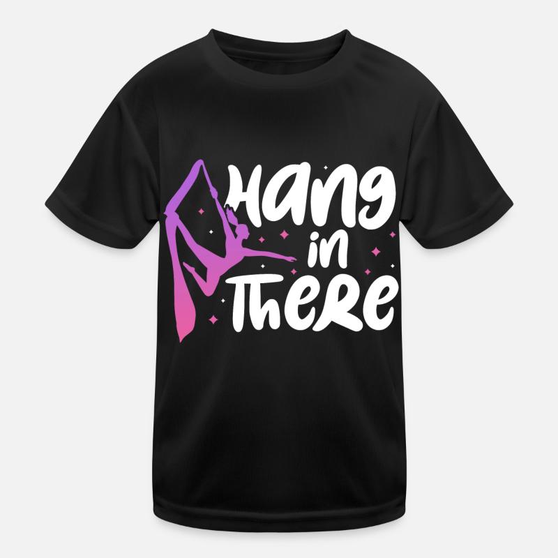 Hang in there Kids Functional T-Shirt