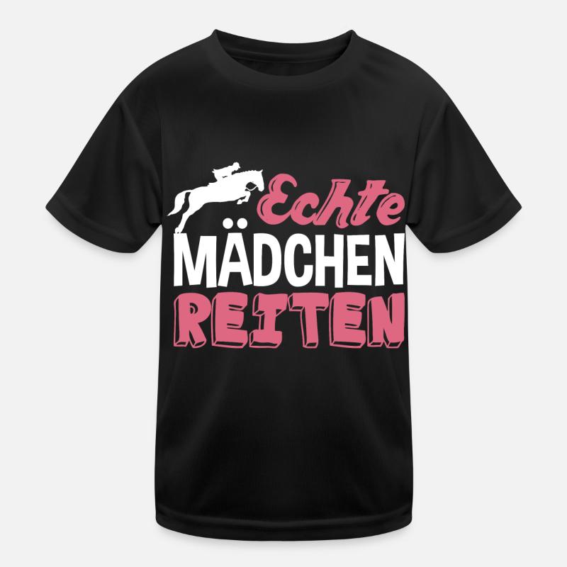 Echte Mädchen reiten Kinder Funktions-T-Shirt