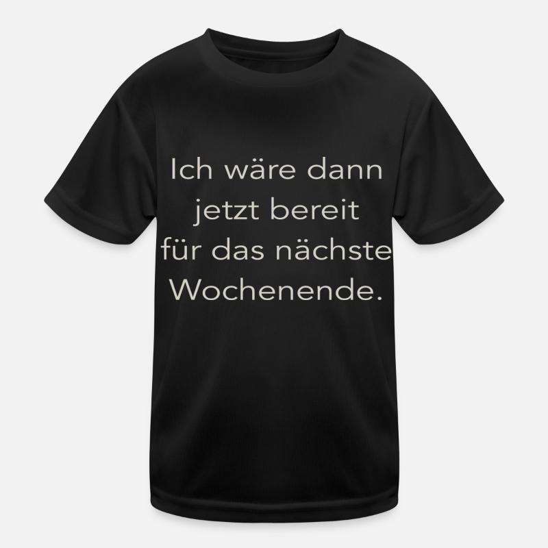 Wochenende Kinder Funktions-T-Shirt