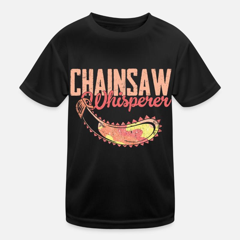 Chainsaw Whisperer Logging Lumberjack Logger Kinder Funktions-T-Shirt
