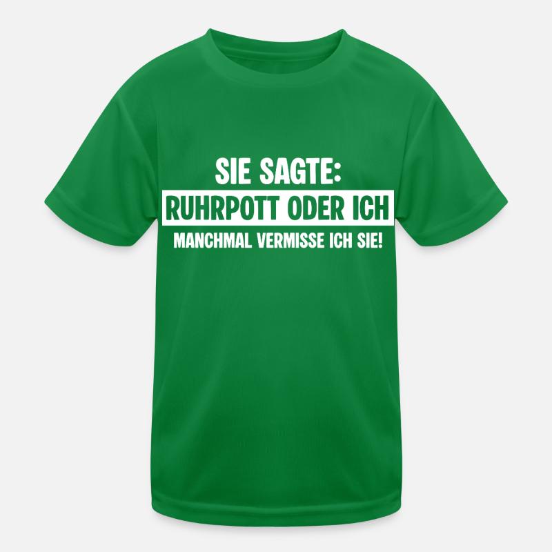 Ruhrpott Exfreundin Kinder Funktions-T-Shirt