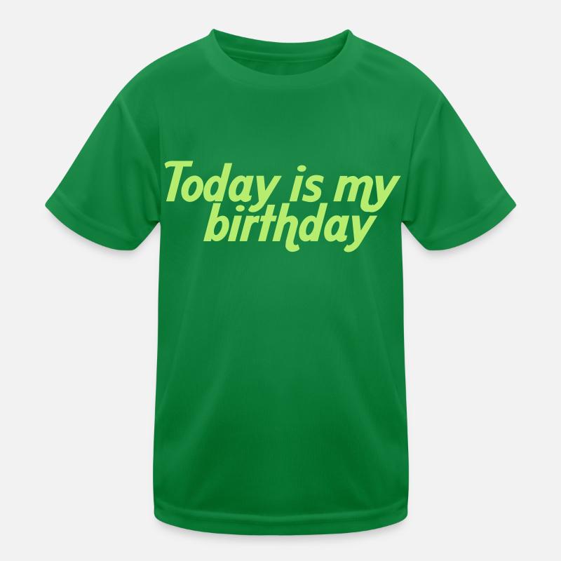 Today is my birthday T-shirt sport Enfant