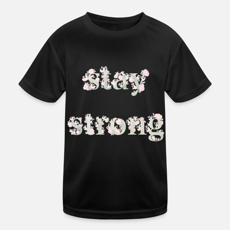 stay strong T-shirt sport Enfant