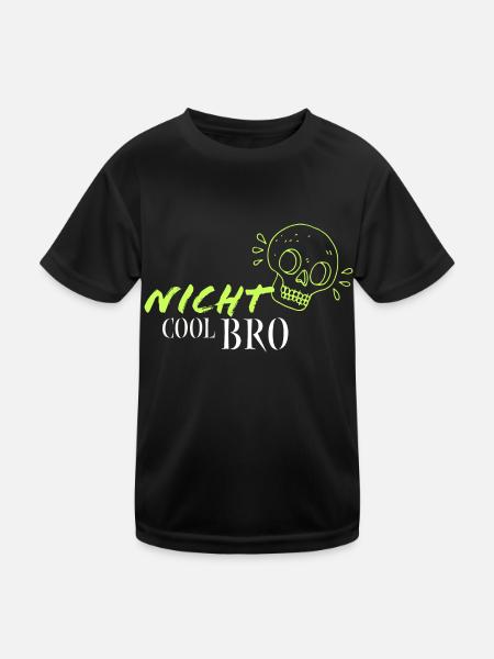 "NICHT COOL BRO" - Kinder Funktions-T-Shirt - Schwarz - Vorne