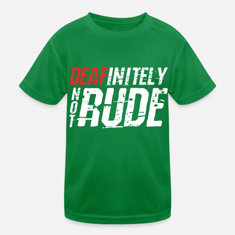 Sordamente no grosero Camiseta funcional para niños