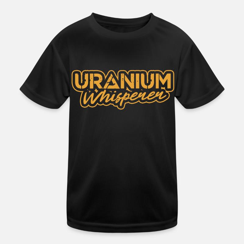 Chuchoteur d’uranium | Énergie nucléaire T-shirt sport Enfant