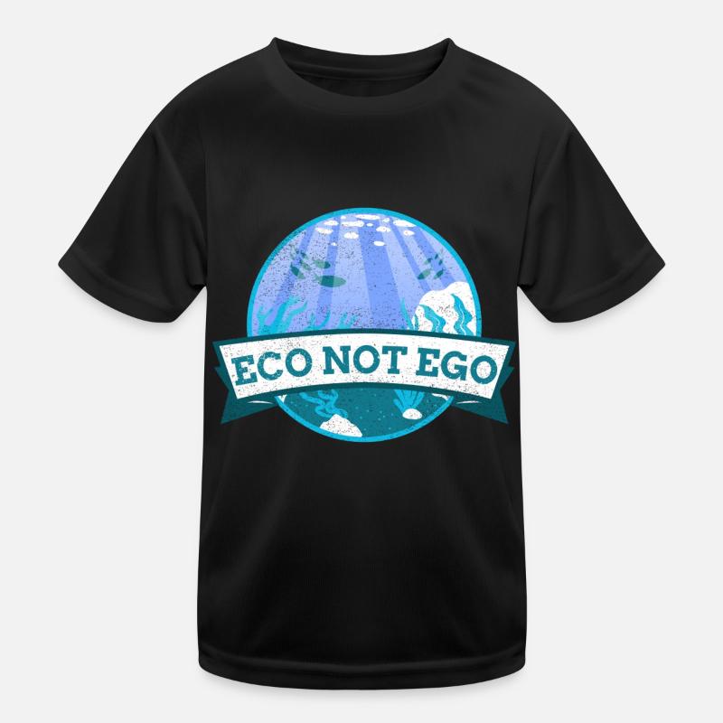 Umweltschutz, Öko statt Ego Kinder Funktions-T-Shirt