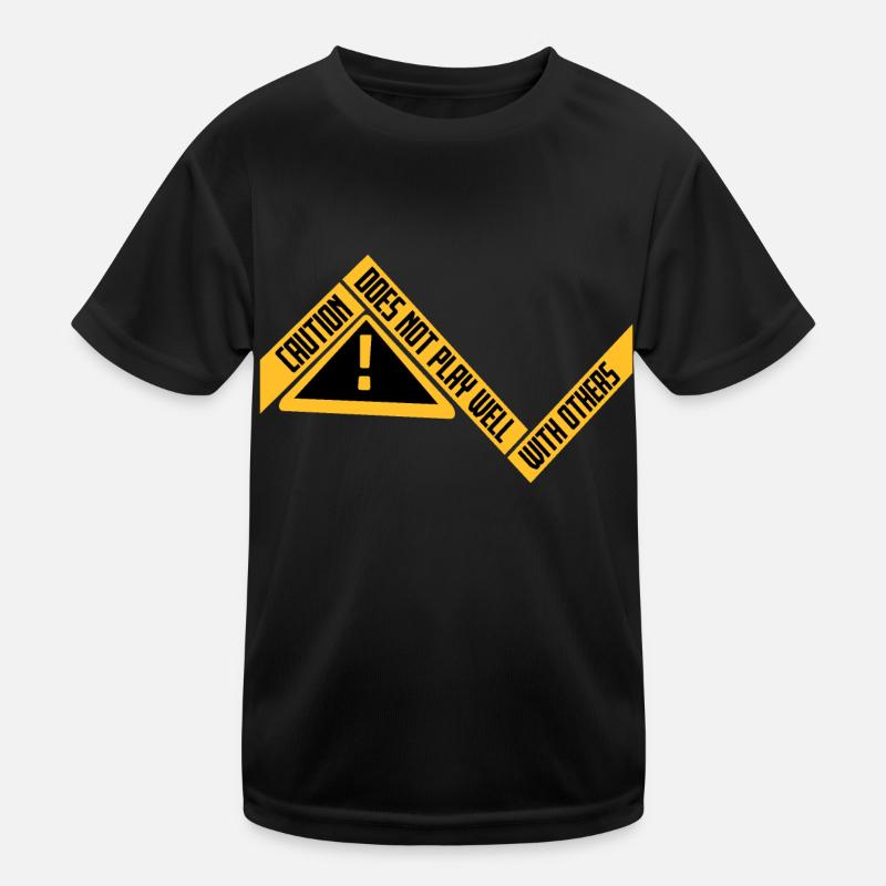 Caution Does Not Play Well With Others Warnung Kinder Funktions-T-Shirt