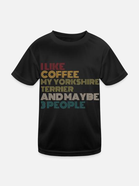 Kaffeeliebhaber Yorkshire Terrier Hundebesitzer Lustig Qu - Kinder Funktions-T-Shirt - Schwarz - Vorne