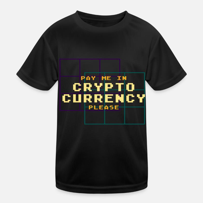 Payez-moi dans Crypto Bitcoin Btc Lover T-shirt sport Enfant