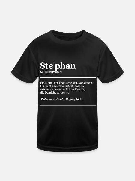 Stephan Name Definition Design für stolze Stephans - Kinder Funktions-T-Shirt - Schwarz - Vorne