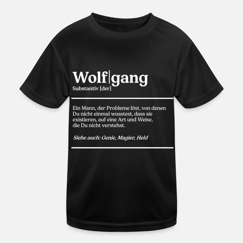 Wolfgang Definition Design für stolze Wolfgangs Kinder Funktions-T-Shirt