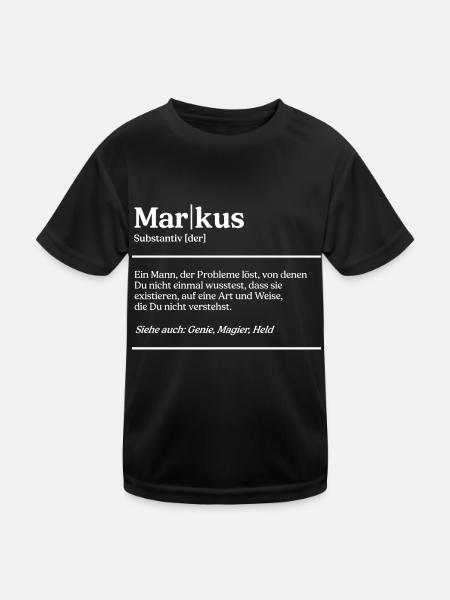 Markus Name Definition Design für stolze Markus - Kinder Funktions-T-Shirt - Schwarz - Vorne