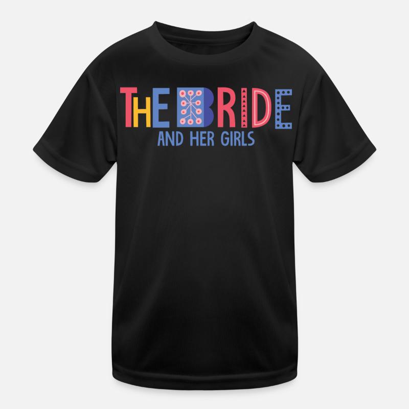 the bride Kids Functional T-Shirt