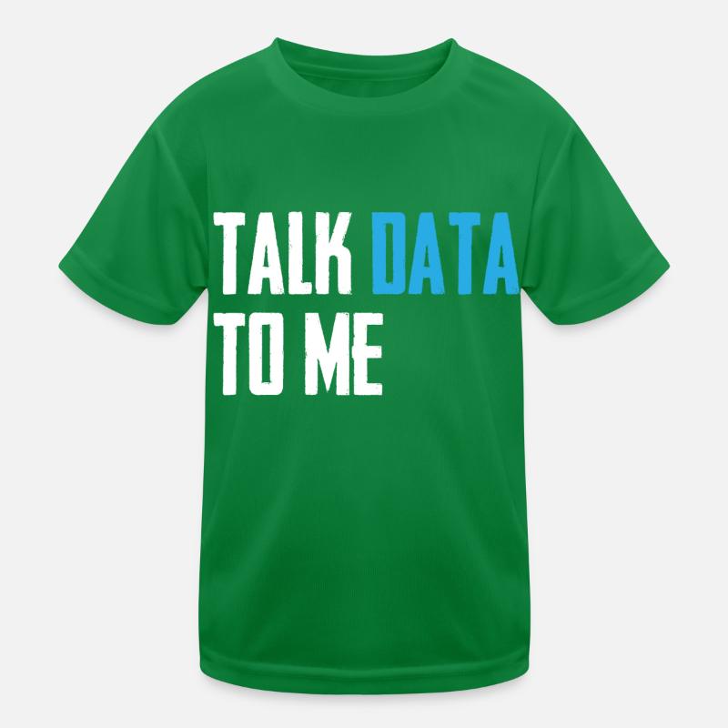 Talk data to me Data Science Computer Science Kids Functional T-Shirt