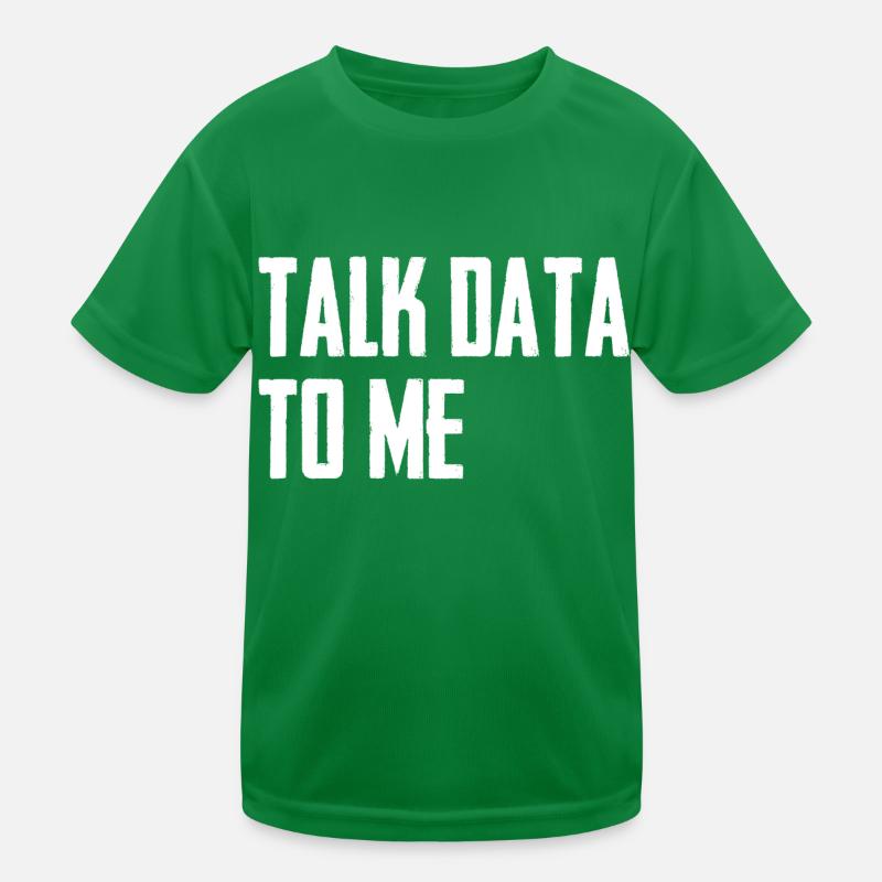Talk data to me Data Science Computer Science Kids Functional T-Shirt