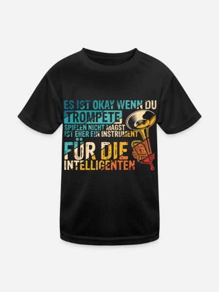 Trompete für Intelligente Spruch Geschenk Trompete - Kinder Funktions-T-Shirt - Schwarz - Vorne