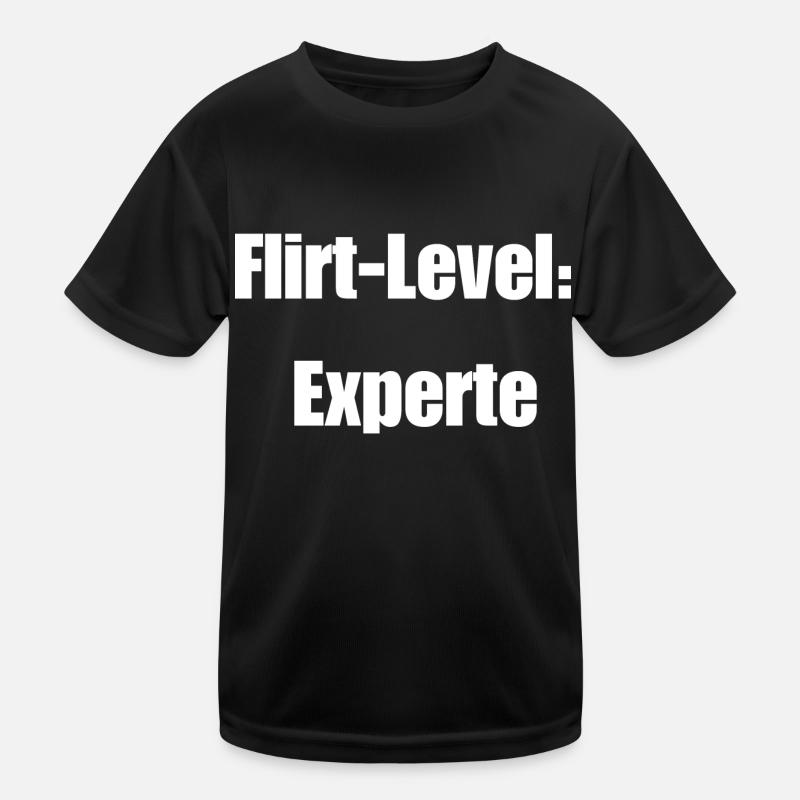 Flirt-Level: Experte Kinder Funktions-T-Shirt