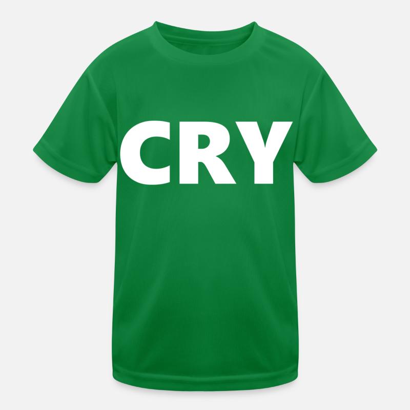 Cry Kinder Funktions-T-Shirt