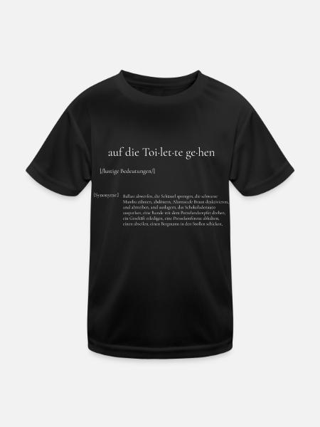 lustige Synonyme für auf die Toilette gehen - Kinder Funktions-T-Shirt - Schwarz - Vorne