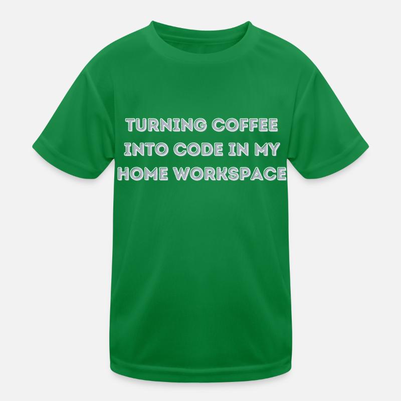 Verwandeln Sie Kaffee in Code in meinem Heimarbeitsplatz-Geschenk Kinder Funktions-T-Shirt