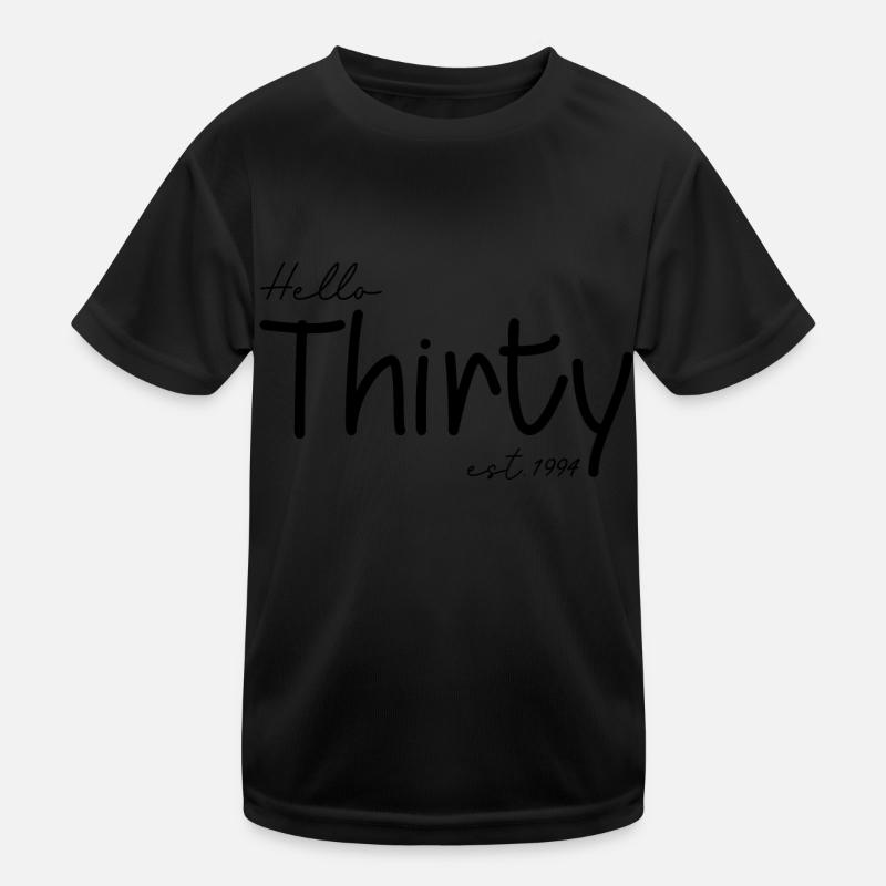 Feiern Sie den 30. Geburtstag - Hello Thirty est 1994 Kinder Funktions-T-Shirt