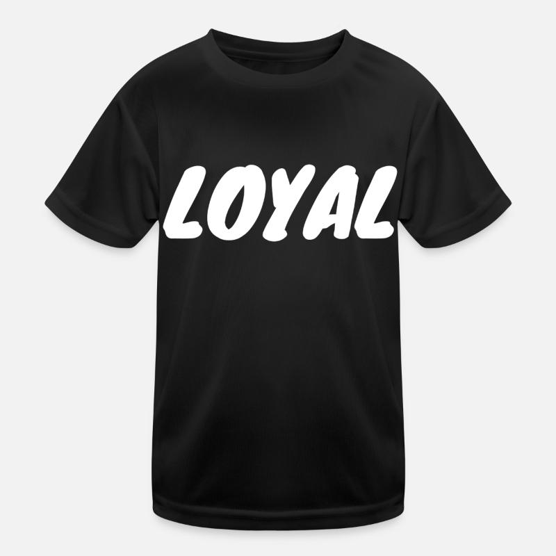 Loyal Loyalty Kids Functional T-Shirt
