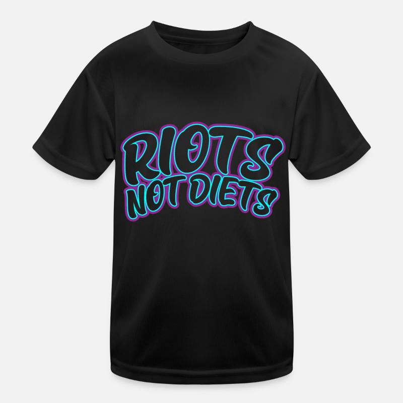 Riots not Diets Kids Functional T-Shirt