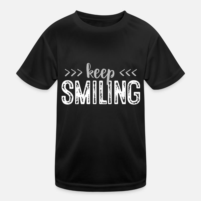 Keep smiling - Smile on Kids Functional T-Shirt