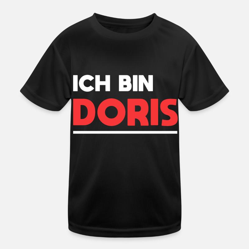 Doris Name Spruch für stolze Doris Kinder Funktions-T-Shirt