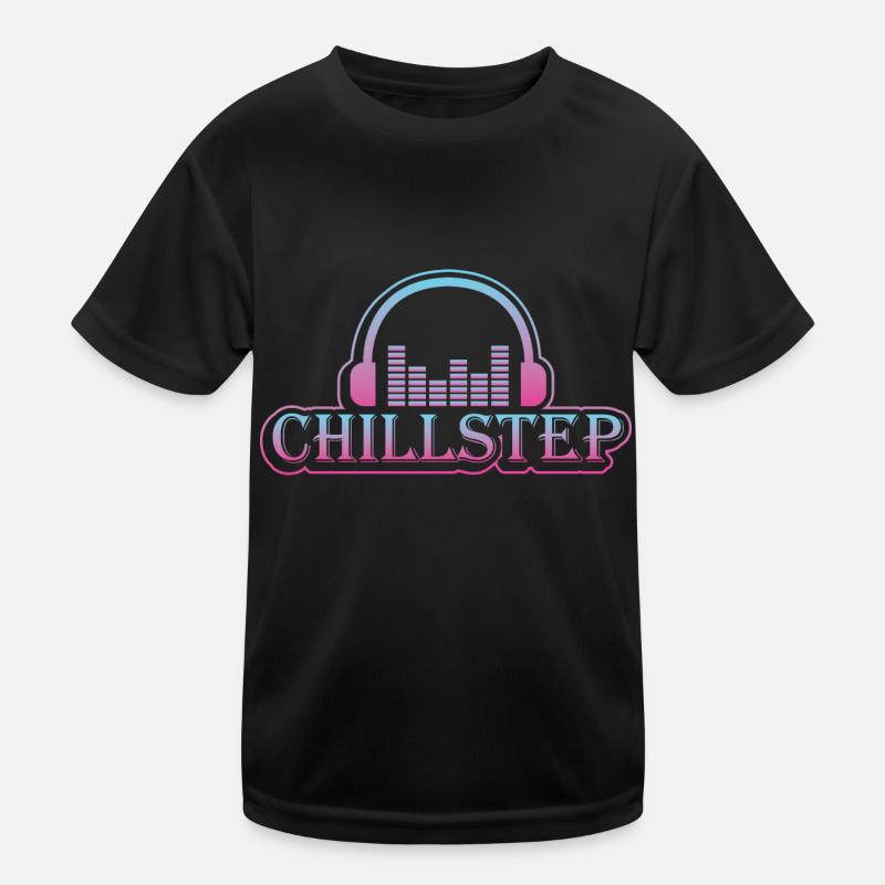 Chillstep Music Kids Functional T-Shirt