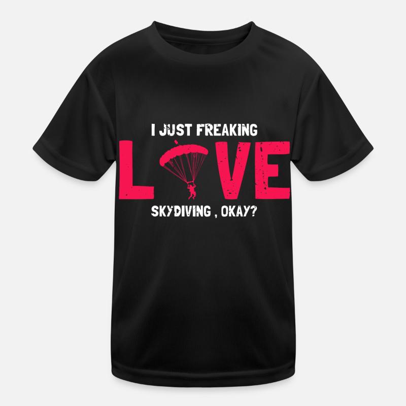 I Just Freaking Love Skydiving Okay? Funny Retro Kids Functional T-Shirt