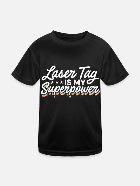 Lasertag Is My Superpower Lasertag Player Lasertag - Kinder Funktions-T-Shirt - Schwarz - Vorne