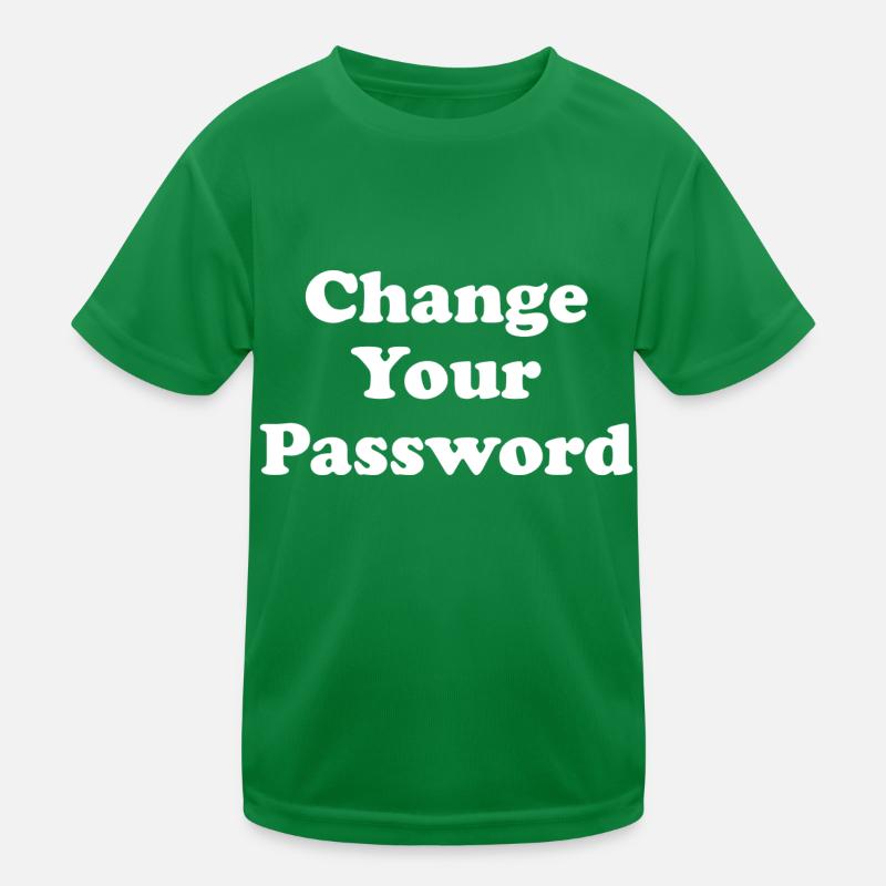 Change your Password! - weiss Kinder Funktions-T-Shirt