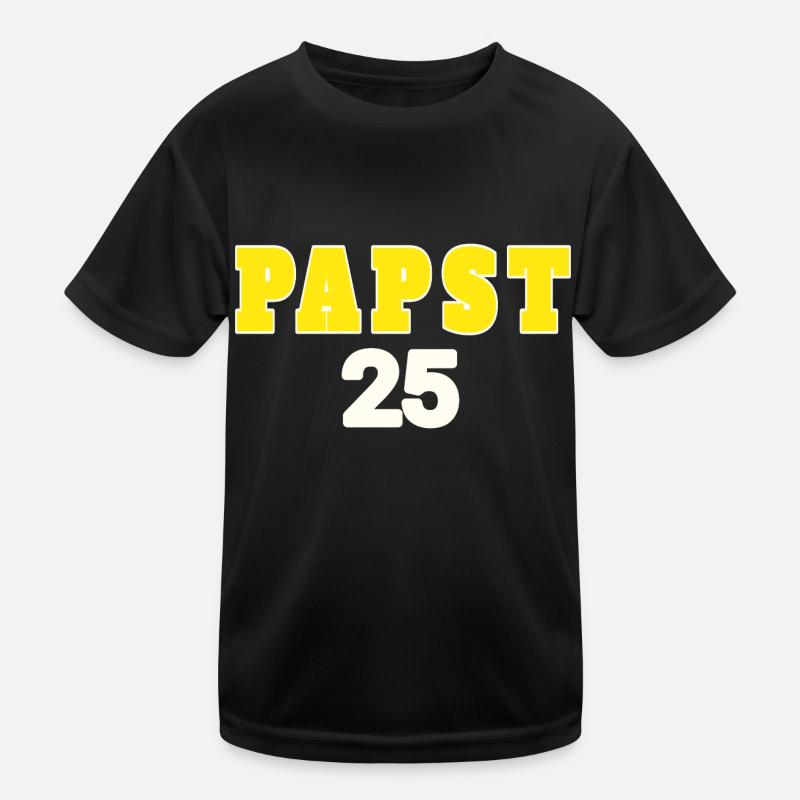 papst 25 Kinder Funktions-T-Shirt
