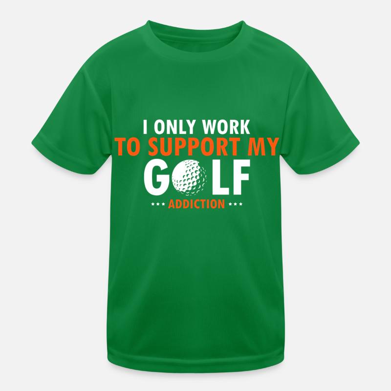 I Only Work To Support My Golf Addiction Retro Kinder Funktions-T-Shirt