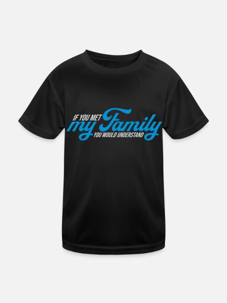 you would understand quote - Kids Functional T-Shirt - black - Front