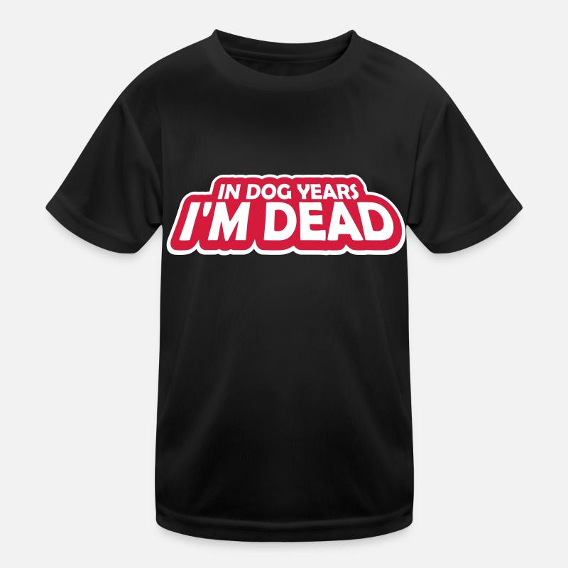 in dog years Dead Kinder Funktions-T-Shirt