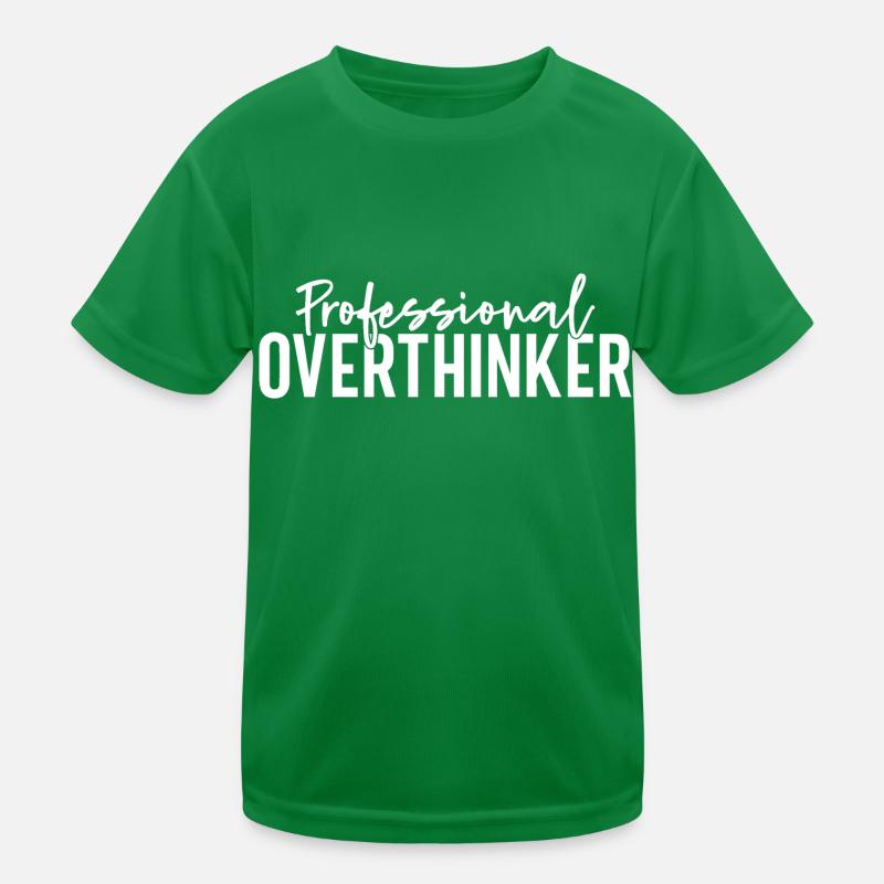 Professional Overthinker Kids Functional T-Shirt