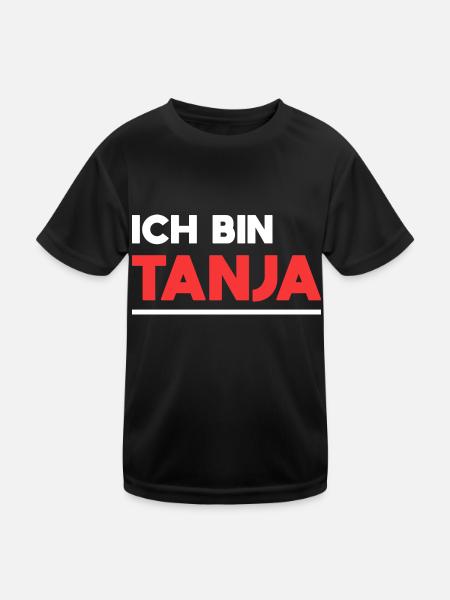 Tanja Name Spruch für stolze Tanjas - Kinder Funktions-T-Shirt - Schwarz - Vorne