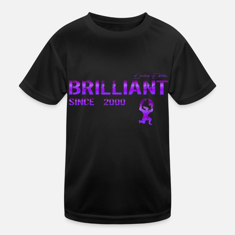 Brilliant since 2000 Kids Functional T-Shirt
