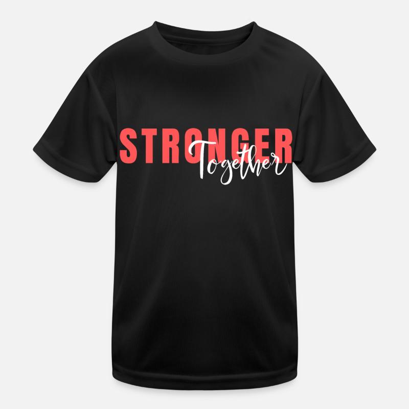 Plus fort ensemble - T-shirt sport Enfant - noir