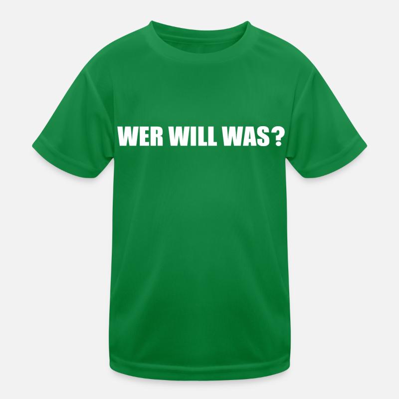 Wer will was Kinder Funktions-T-Shirt