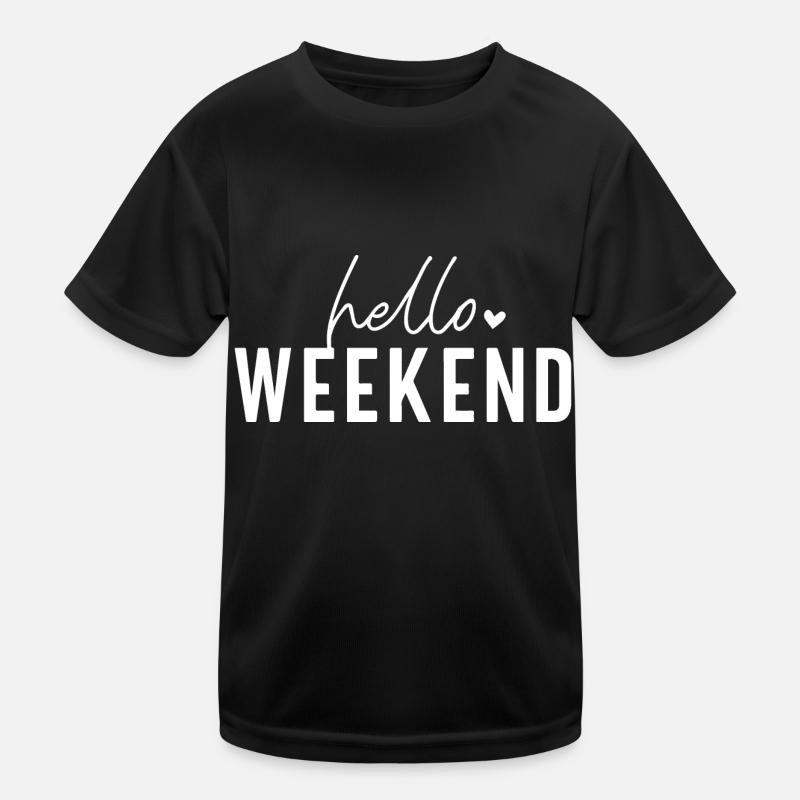 Hello Weekend Kids Functional T-Shirt