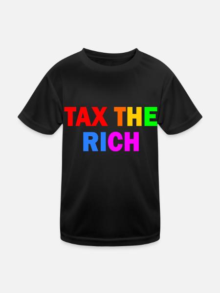 Tax the rich - Kids Functional T-Shirt - black - Front