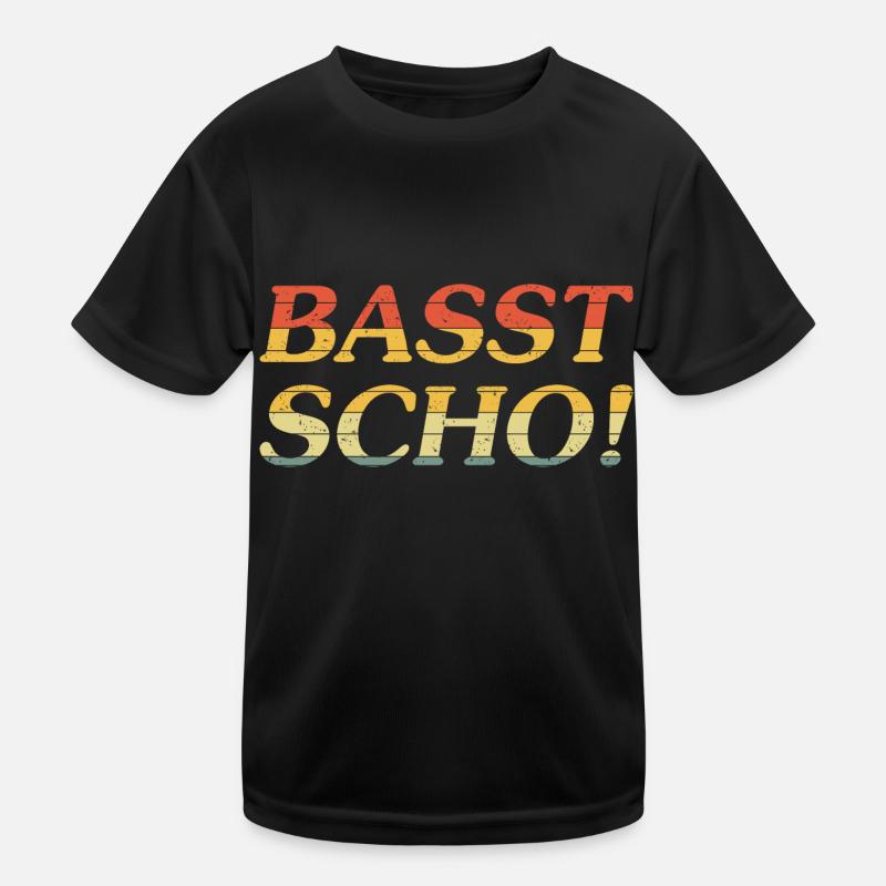 Basst Scho! Kinder Funktions-T-Shirt