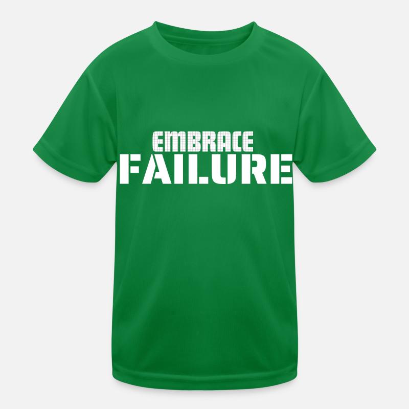 EMBRACE FAILURE Kids Functional T-Shirt