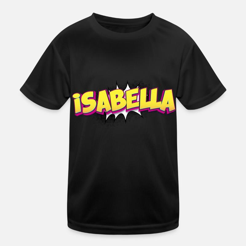Isabella Custom Name Comic Book Style Pop Art, Kids Functional T-Shirt